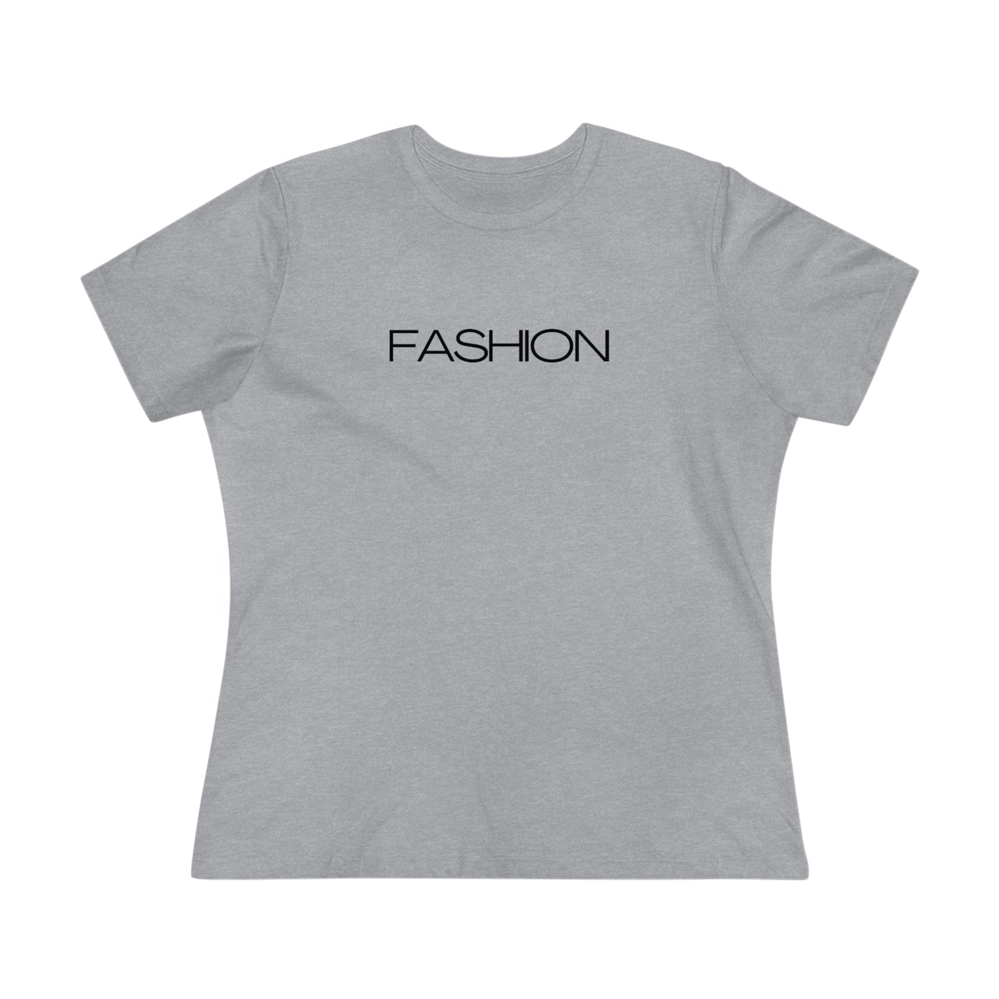 Women's Premium Tee - FASHION